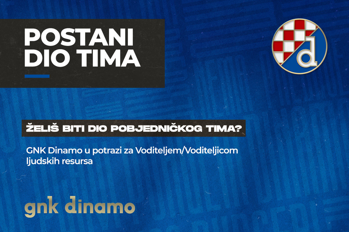 GNK Dinamo u potrazi za Voditeljem/Voditeljicom ljudskih resursa