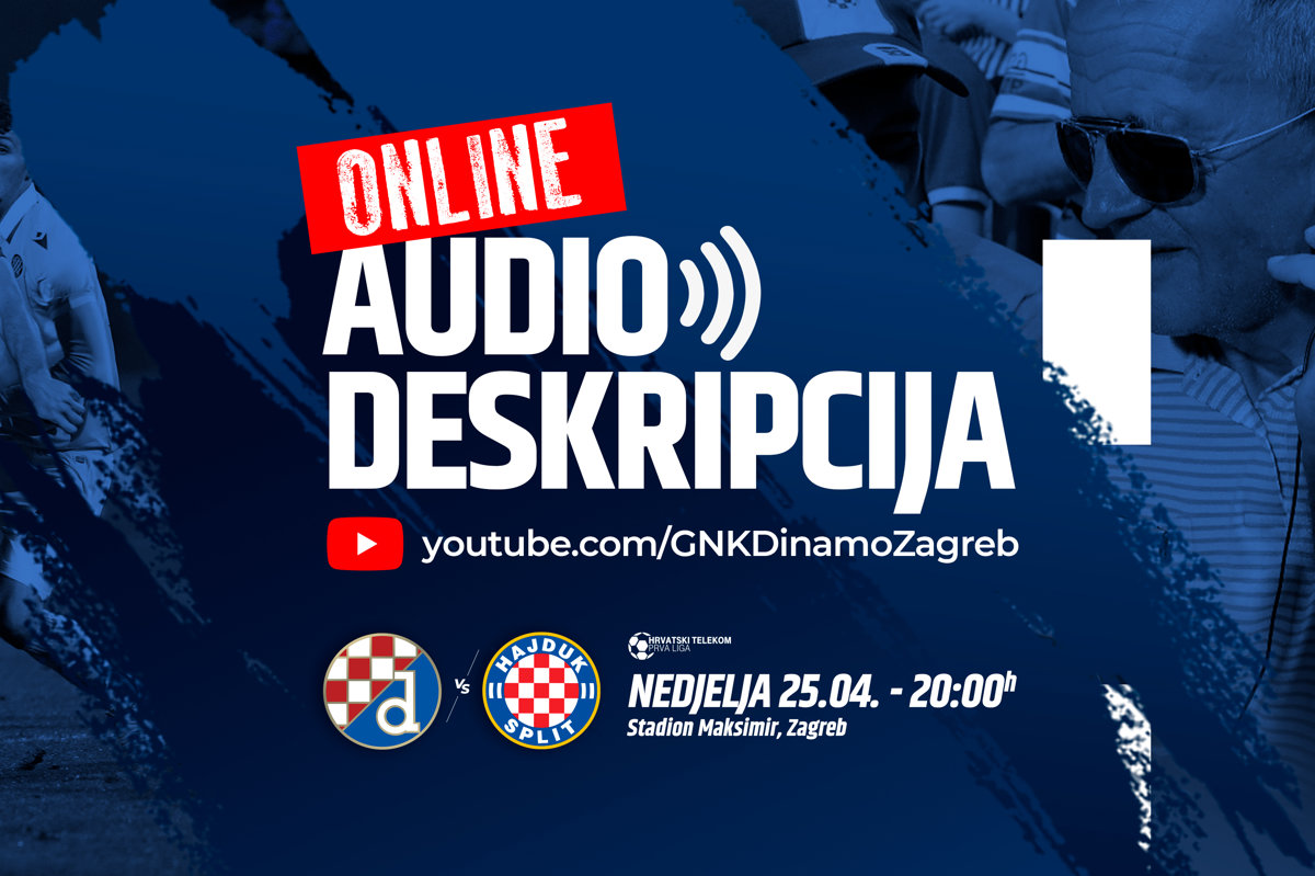 Online audio deskripcija derbija Dinamo - Hajduk!